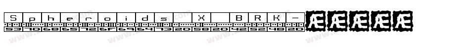 Spheroids X BRK字体转换